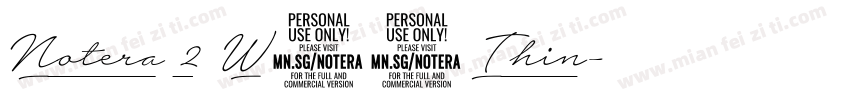 Notera 2 W03 Thin字体转换